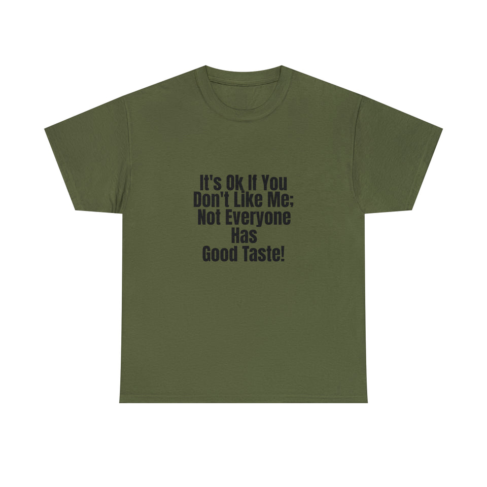 It's Ok Unisex Heavy Cotton Tee
