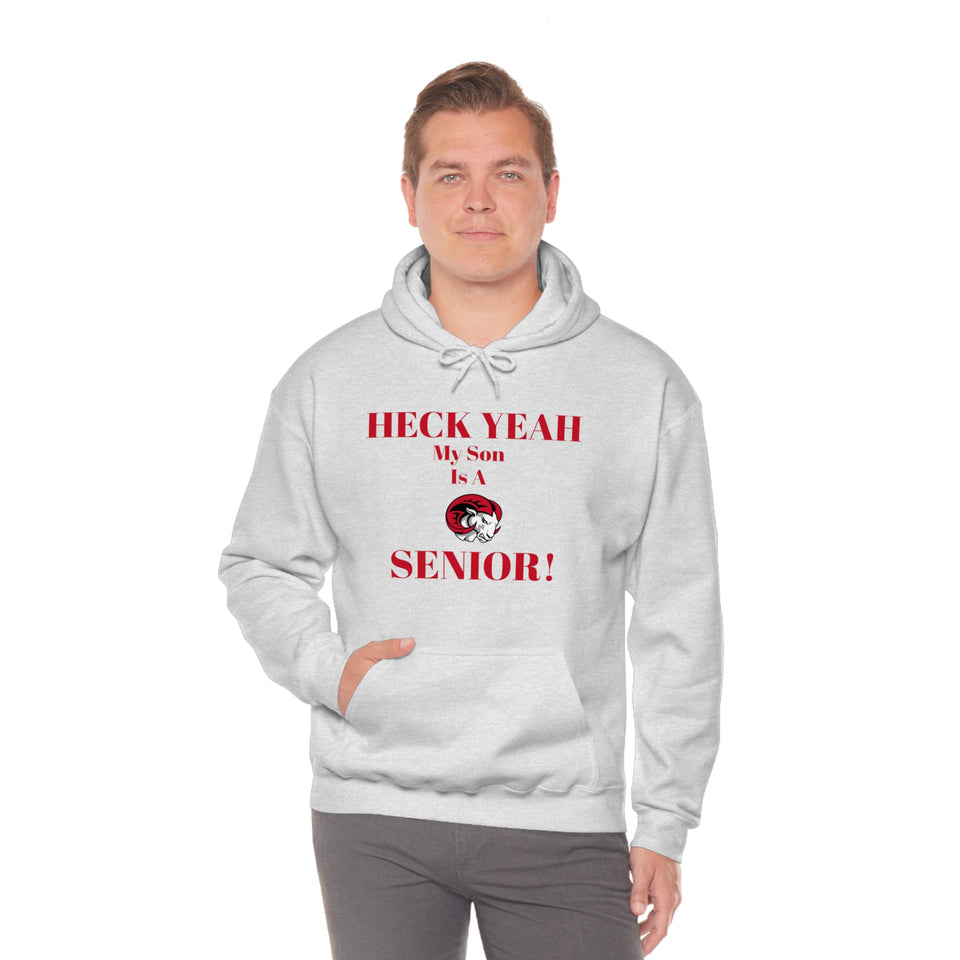 Heck Yeah My Son is A WSSU Senior Unisex Heavy Blend™ Hooded Sweatshirt