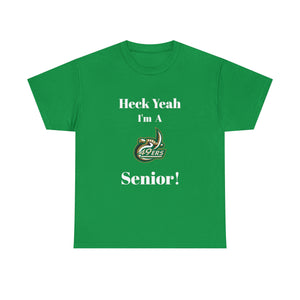 Heck Yeah I'm a UNCC Senior Unisex Heavy Cotton Tee