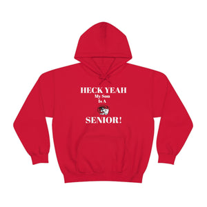 Heck Yeah My Son is A WSSU Senior Unisex Heavy Blend™ Hooded Sweatshirt