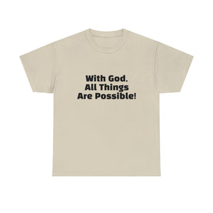 With God Unisex Heavy Cotton Tee