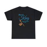 March King Unisex Heavy Cotton Tee