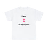 Breast Cancer Awareness (Neighbor) Cotton Tee