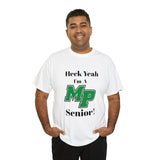 Heck Yeah I'm A Myers Park High School Senior Class Of 2024 Unisex Heavy Cotton Tee