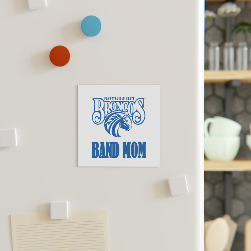 Fayetteville State Band Mom Square Magnet