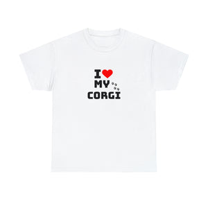 I Love My Corgi Unisex Heavy Cotton Tee