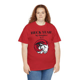 Heck Yeah My Daughter Is A WSSU Ram Unisex Heavy Cotton Tee
