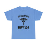 Nursing School Survivor Cotton Tee
