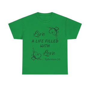 Live A Life Unisex Heavy Cotton Tee