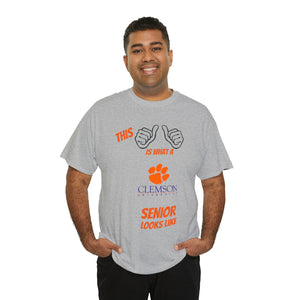 This Is What A Clemson Senior Looks Like Unisex Heavy Cotton Tee