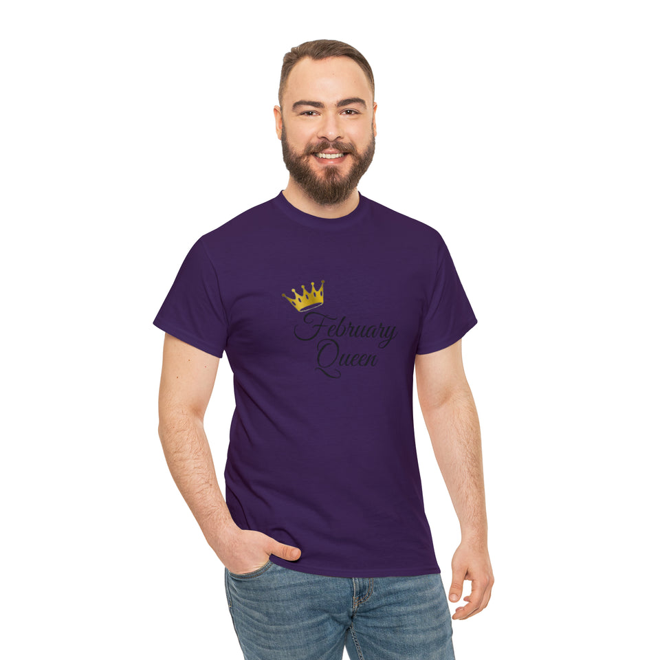 February Queen Unisex Heavy Cotton Tee