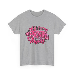 Breast Cancer Awareness Myself Unisex Heavy Cotton Tee