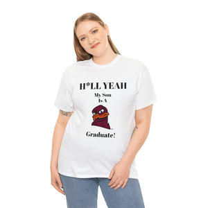 H*LL Yeah My Son Is A Virginia Tech Graduate Unisex Heavy Cotton Tee