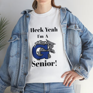 Heck Yeah I'm A Garringer High School Senior Class Of 2024 Unisex Heavy Cotton Tee