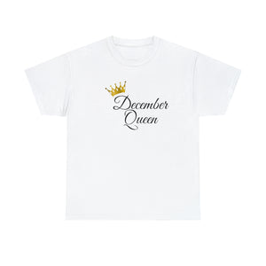 December Queen Unisex Heavy Cotton Tee