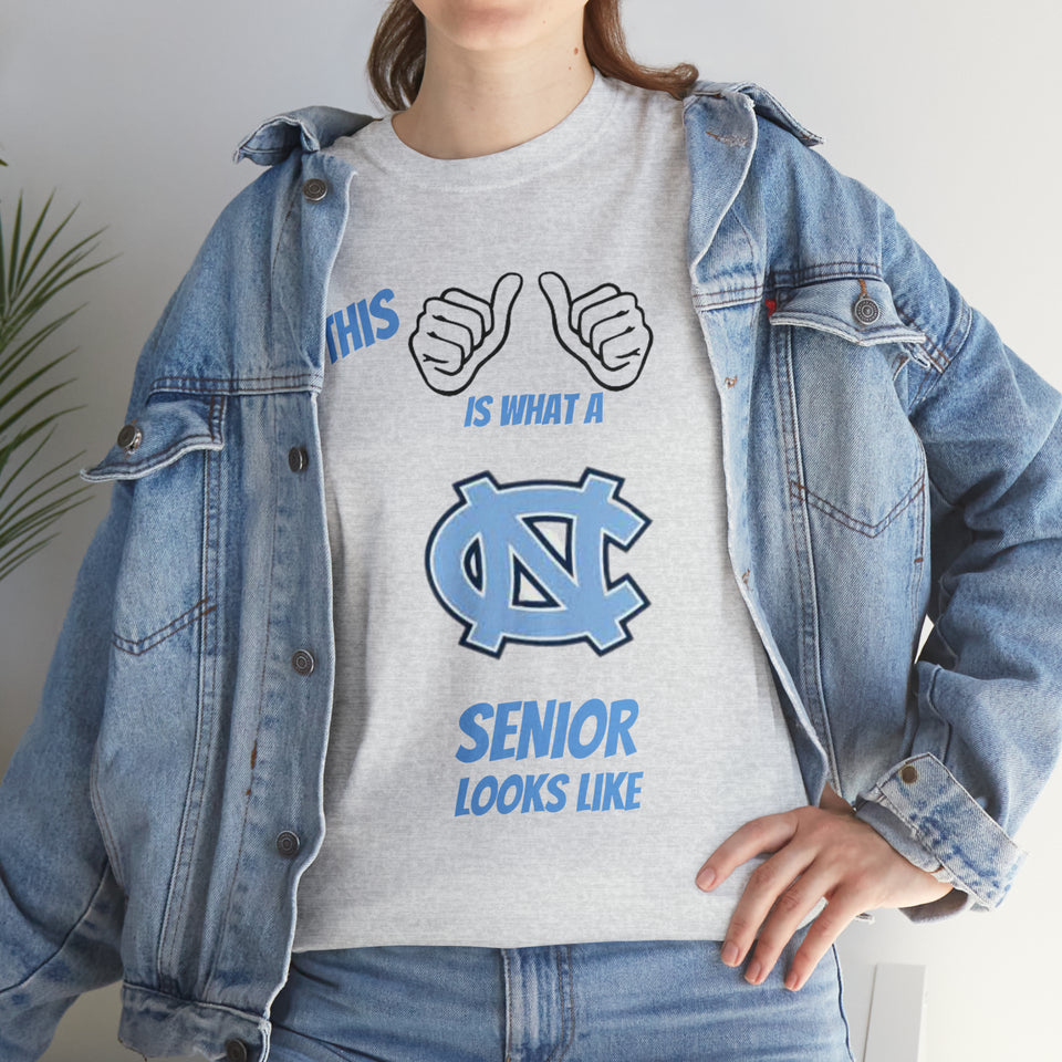 This Is What A Chapel Hill Senior Looks Like Unisex Heavy Cotton Tee