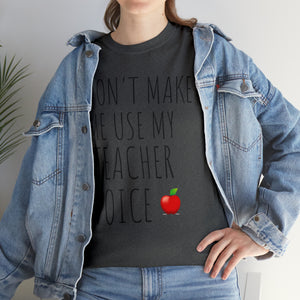 Teacher Voice Titles Cotton Tee