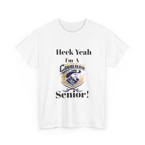 Heck Yeah I'm A Cuthbertson High School Senior Class Of 2025 Unisex Heavy Cotton Tee