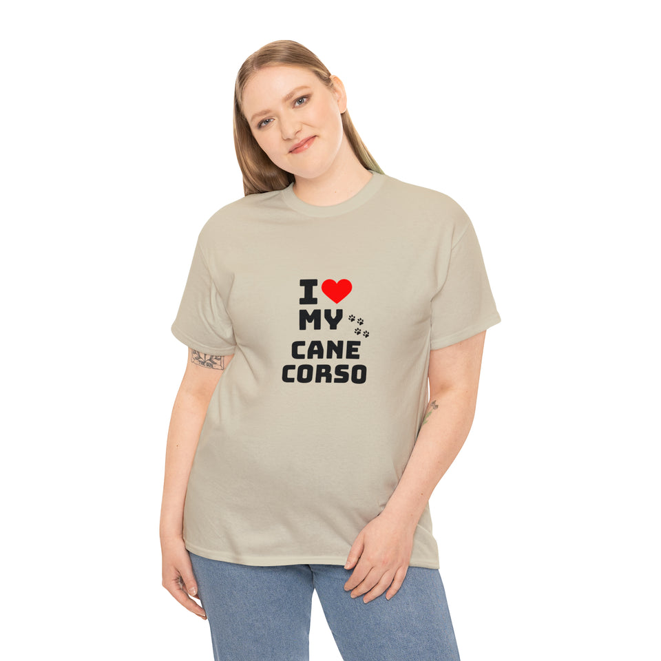 I Love My Cane Corso Unisex Heavy Cotton Tee