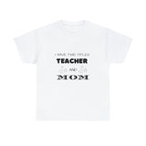 I Have Two Titles Cotton Tee