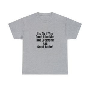It's Ok Unisex Heavy Cotton Tee