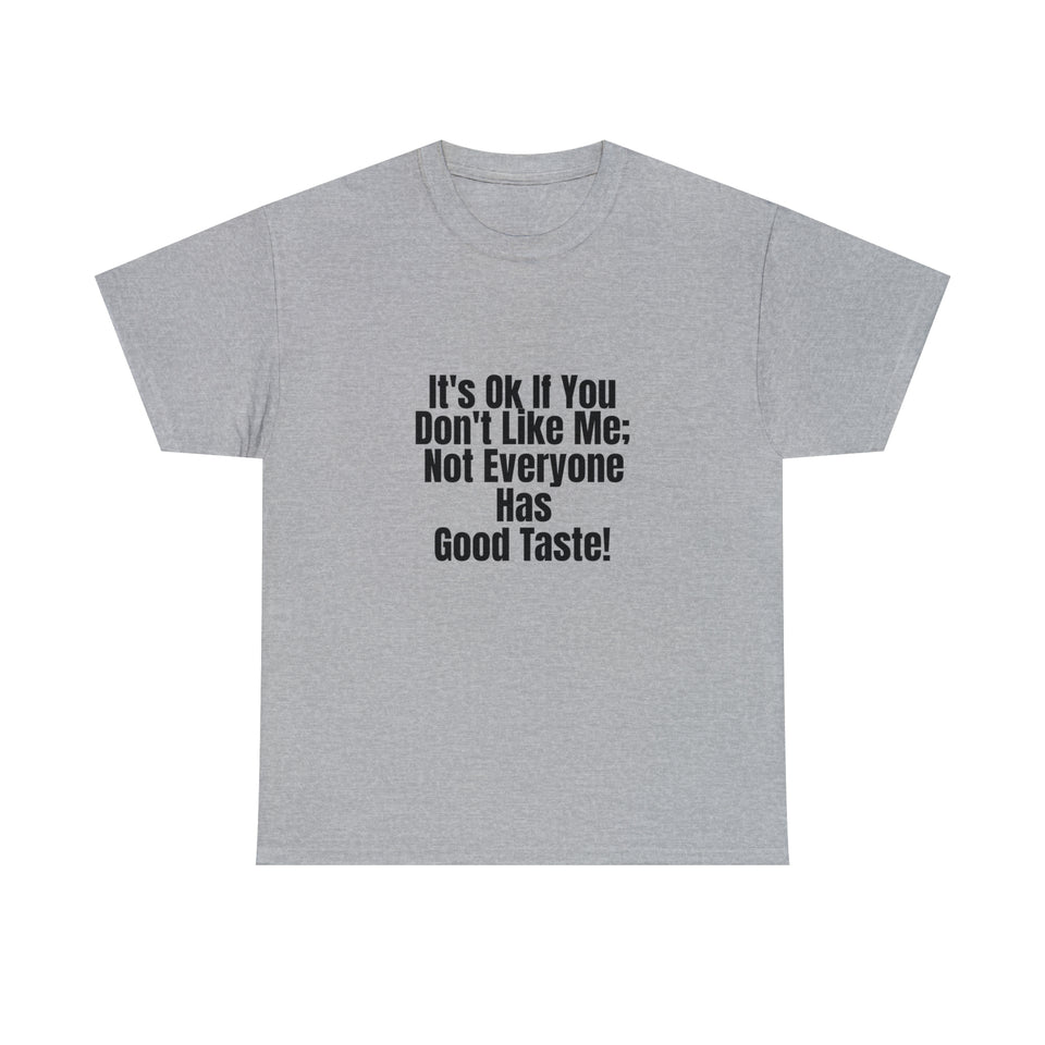 It's Ok Unisex Heavy Cotton Tee