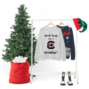 Heck Yeah I'm A SC Gamecocks Senior Unisex Heavy Blend™ Crewneck Sweatshirt