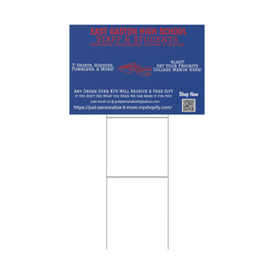 East Gaston HS Universal Plastic Yard Sign