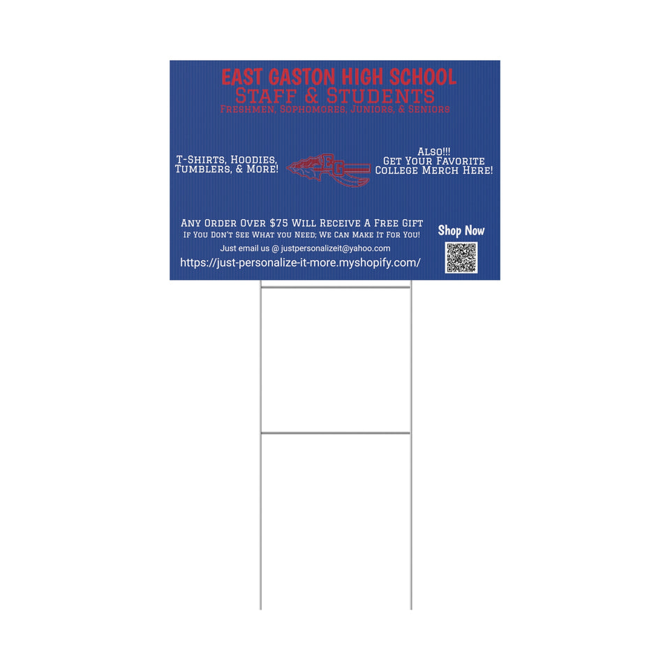 East Gaston HS Universal Plastic Yard Sign