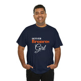 Denver Broncos Girl Unisex Heavy Cotton Tee