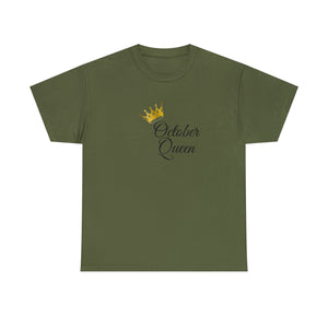 October Queen Unisex Heavy Cotton Tee