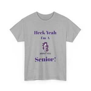 Heck Yeah I'm An Ardrey Kell High School Senior Class Of 2025 Unisex Heavy Cotton Tee