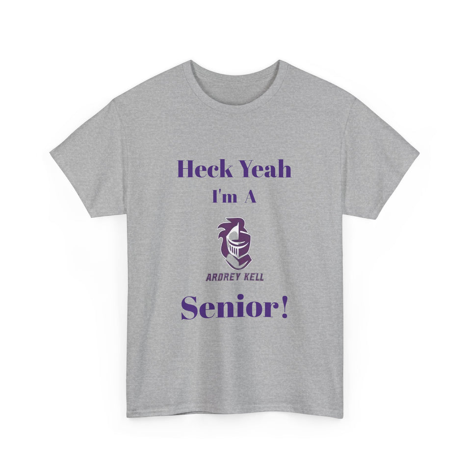 Heck Yeah I'm An Ardrey Kell High School Senior Class Of 2025 Unisex Heavy Cotton Tee