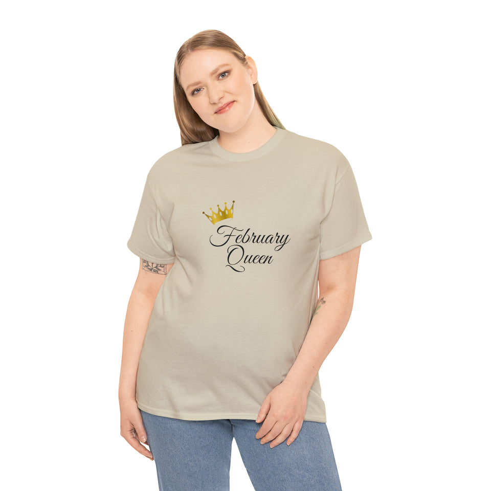 February Queen Unisex Heavy Cotton Tee