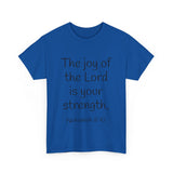 Nehemiah 8:10 Unisex Heavy Cotton Tee