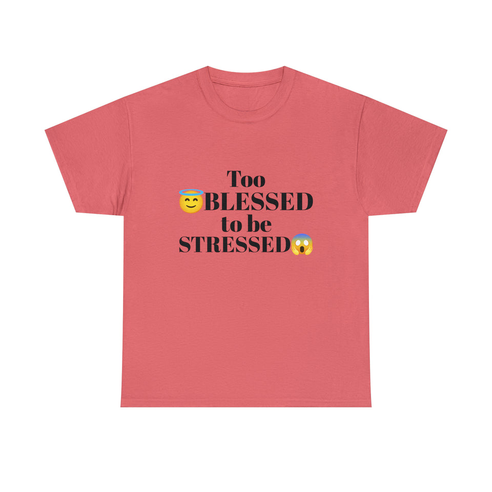 Too Blessed Unisex Heavy Cotton Tee