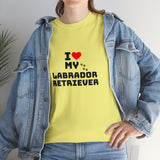 I Love My Labrador Retriever Unisex Heavy Cotton Tee