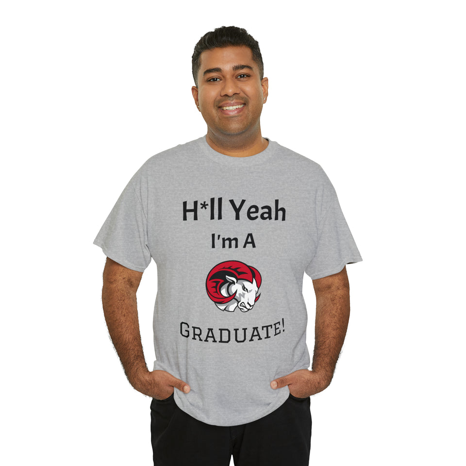 H*ll Yeah! WSSU Grad Unisex Heavy Cotton Tee