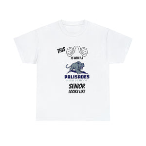 This Is What A Palisades High School Senior Looks Like Class Of 2024 Unisex Heavy Cotton Tee
