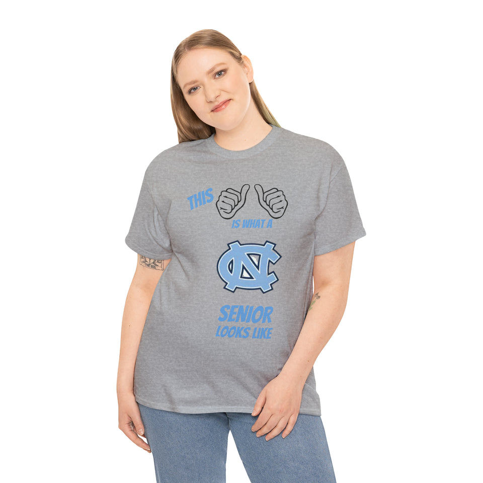 This Is What A Chapel Hill Senior Looks Like Unisex Heavy Cotton Tee