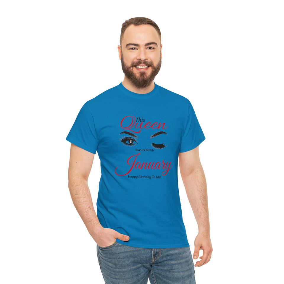 This Queen was Born In January Unisex Heavy Cotton Tee
