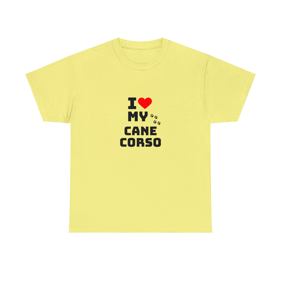 I Love My Cane Corso Unisex Heavy Cotton Tee