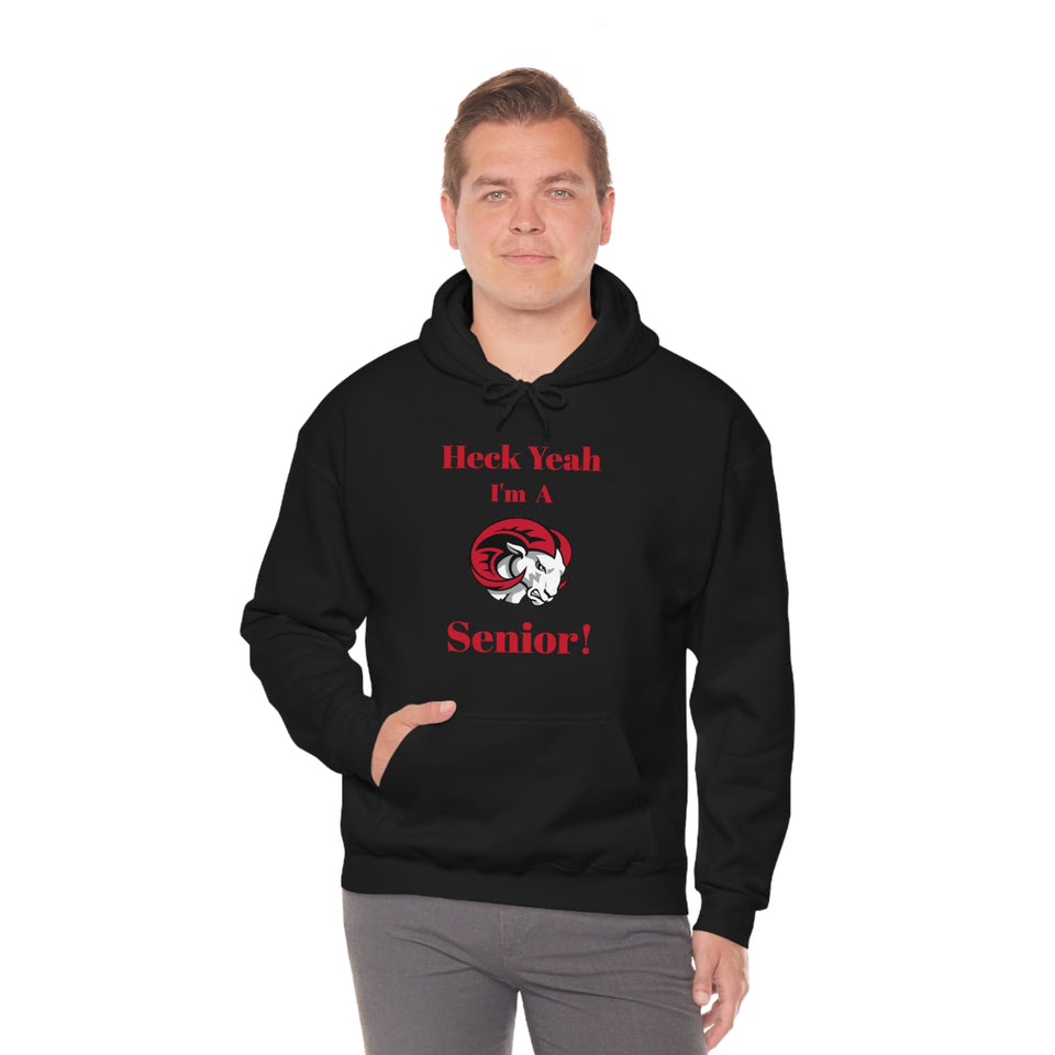 Heck Yeah I'm A WSSU Senior Unisex Heavy Blend™ Hooded Sweatshirt