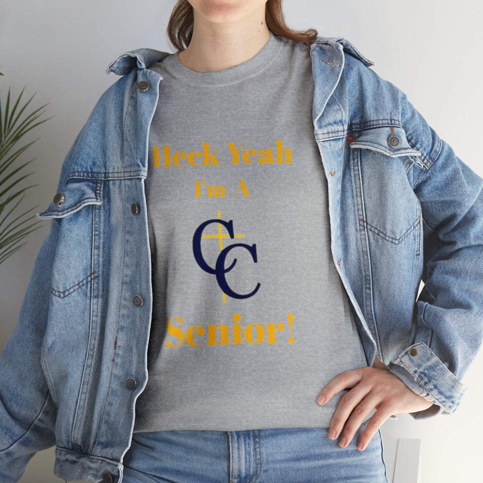 Heck Yeah I'm A Carmel Christian High School Senior Class Of 2024 Unisex Heavy Cotton Tee