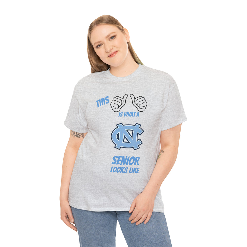 This Is What A Chapel Hill Senior Looks Like Unisex Heavy Cotton Tee