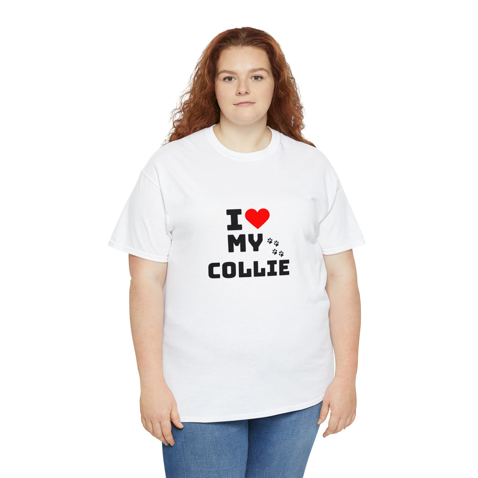 I Love My Collie Unisex Heavy Cotton Tee