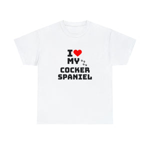 I Love My Cocker Spaniel Unisex Heavy Cotton Tee
