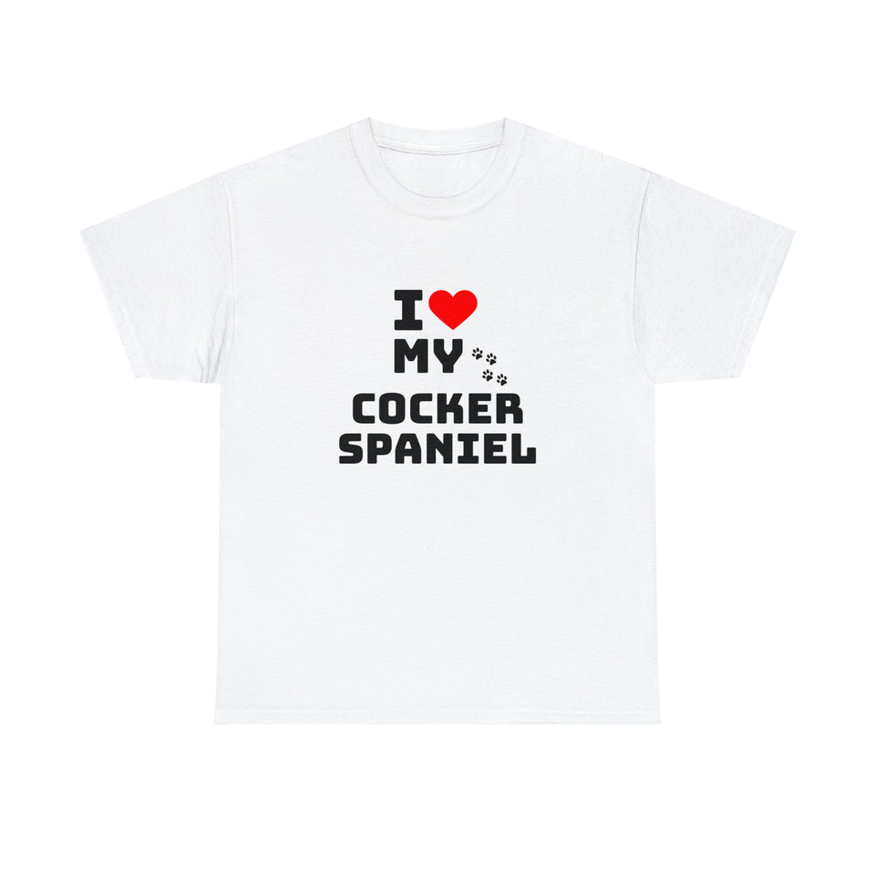 I Love My Cocker Spaniel Unisex Heavy Cotton Tee