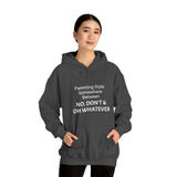 Specialty Parenting Style Hooded Sweatshirt