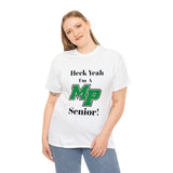 Heck Yeah I'm A Myers Park High School Senior Class Of 2024 Unisex Heavy Cotton Tee